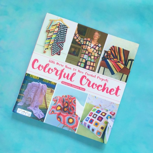 Colorful Crochet, by Marianne Dekkers-Roos
